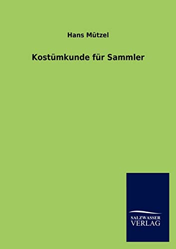 9783846020265: Kostmkunde fr Sammler