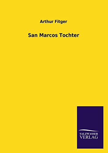 Stock image for San Marcos Tochter for sale by Chiron Media