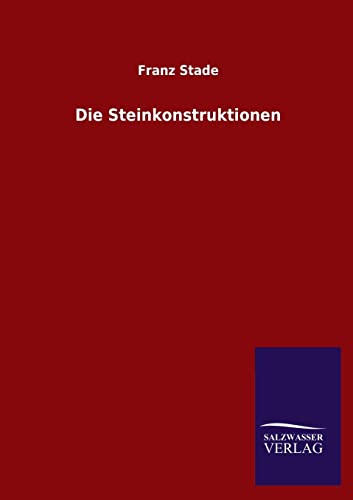 Beispielbild fr Die Steinkonstruktionen zum Verkauf von Ria Christie Collections