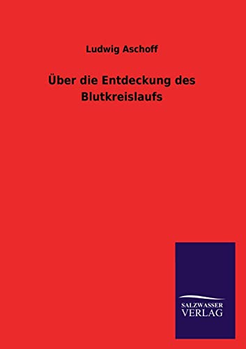 Imagen de archivo de Uber die Entdeckung des Blutkreislaufs a la venta por Chiron Media