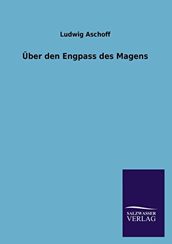 Imagen de archivo de Uber den Engpass des Magens a la venta por Chiron Media
