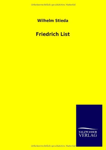 Stock image for Friedrich List (German Edition) for sale by Lucky's Textbooks