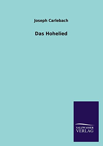 Stock image for Das Hohelied for sale by Ria Christie Collections