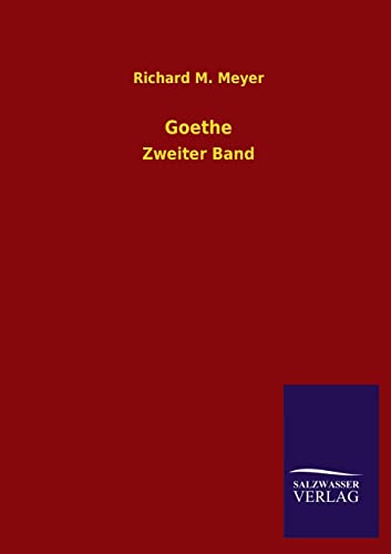 Stock image for Goethe Zweiter Band for sale by PBShop.store US