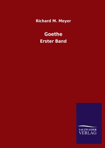 Beispielbild fr Goethe Erster Band zum Verkauf von PBShop.store US