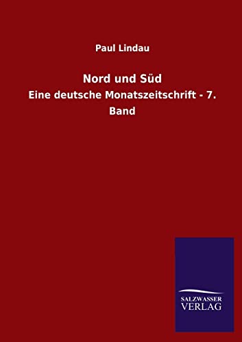 9783846026694: Nord und Sd: Eine deutsche Monatszeitschrift - 7. Band