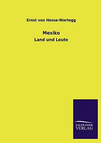 Stock image for Mexiko Land und Leute for sale by PBShop.store US