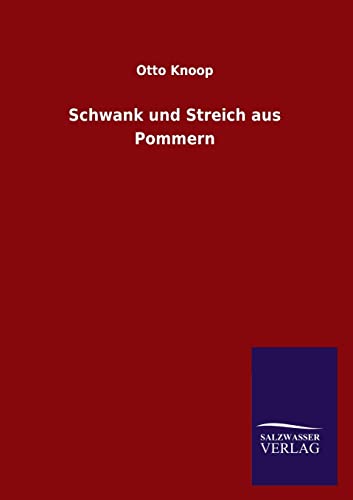 9783846028827: Schwank Und Streich Aus Pommern