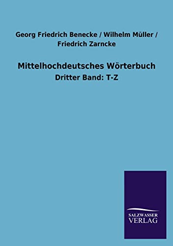 9783846030387: Mittelhochdeutsches Wrterbuch