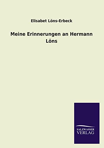 Stock image for Meine Erinnerungen an Hermann Lons for sale by Chiron Media