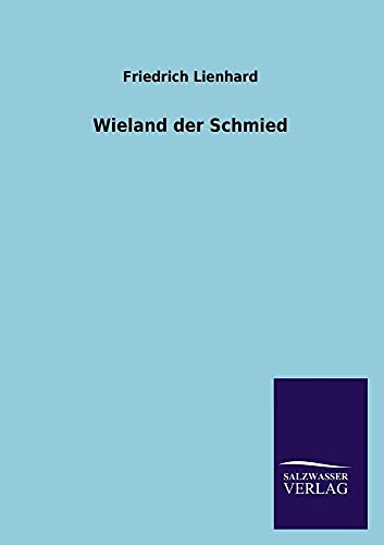 Stock image for Wieland der Schmied for sale by medimops