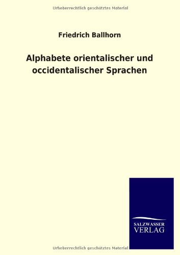 Stock image for Alphabete Orientalischer Und Occidentalischer Sprachen for sale by Chiron Media
