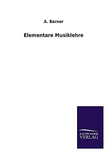 Stock image for Elementare Musiklehre for sale by Chiron Media