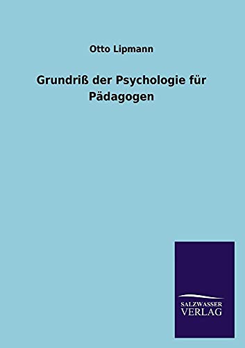 Stock image for Grundriss Der Psychologie Fur Padagogen for sale by Chiron Media