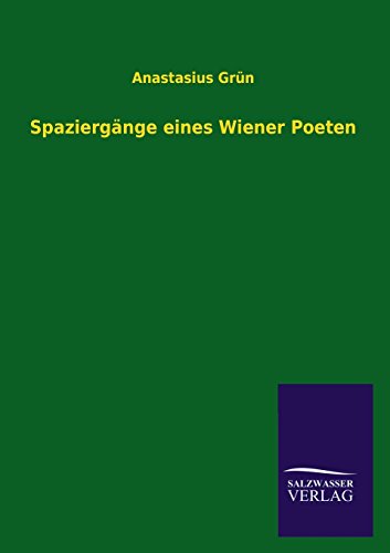 Stock image for Spaziergange Eines Wiener Poeten for sale by PBShop.store US