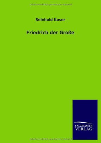 9783846038352: Friedrich Der Grosse