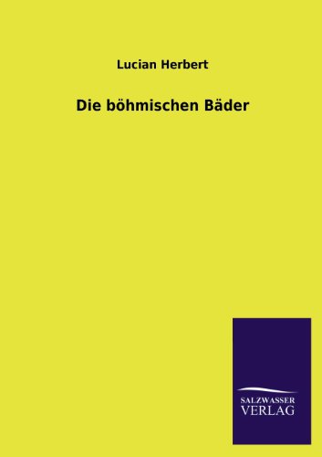 9783846038390: Die bhmischen Bder (German Edition)