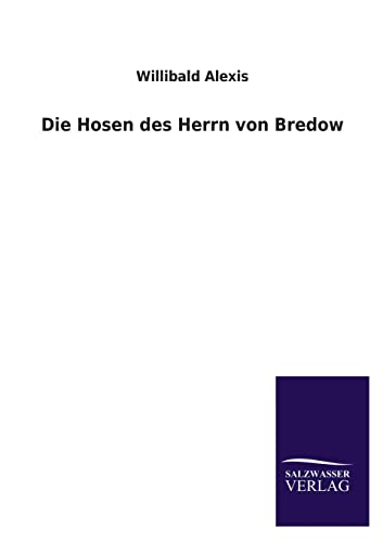 9783846038727: Die Hosen Des Herrn Von Bredow