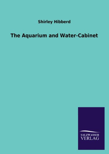9783846040386: The Aquarium and Water-Cabinet