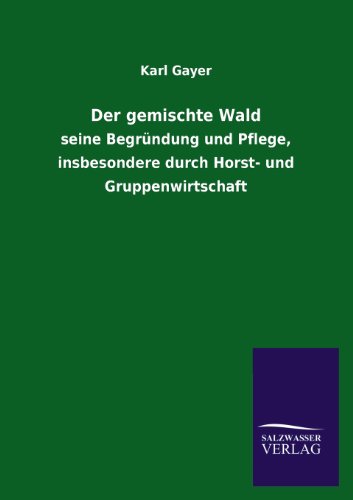 Der Gemischte Wald (German Edition) (9783846041635) by Gayer, Karl