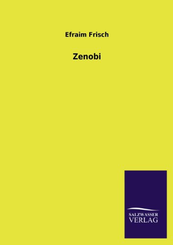 Zenobi - Efraim Frisch