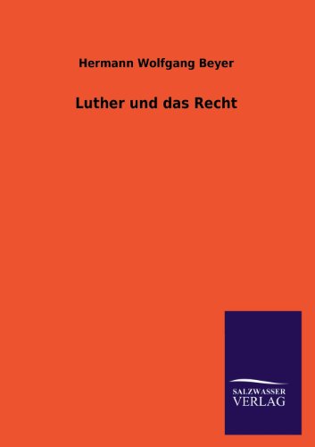 9783846042144: Luther Und Das Recht (German Edition)
