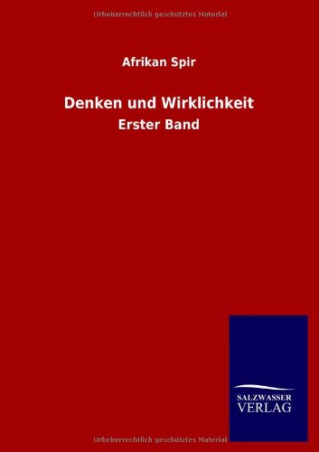 Beispielbild fr Denken Und Wirklichkeit (2 volumes complete, German Edition) zum Verkauf von Antiquariaat Berger & De Vries