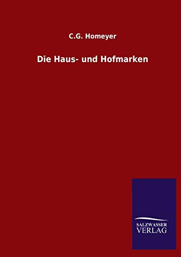 Stock image for Die Haus- und Hofmarken (German Edition) for sale by Red's Corner LLC