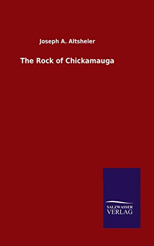 9783846049051: The Rock of Chickamauga