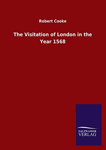 Stock image for The Visitation of London in the Year 1568 for sale by Chiron Media