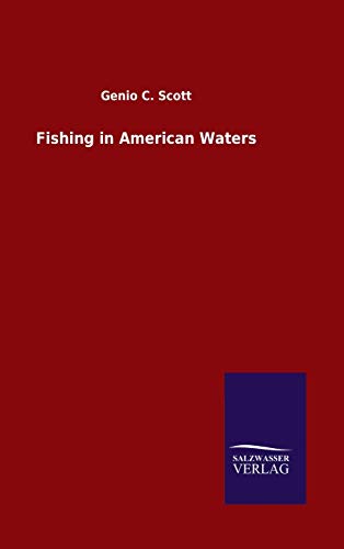 Imagen de archivo de Fishing in American Waters a la venta por Lucky's Textbooks