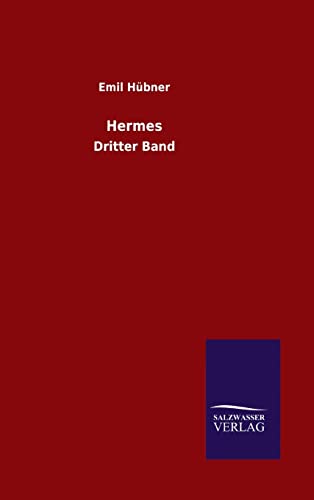 Beispielbild fr Hermes: Dritter Band zum Verkauf von ThriftBooks-Dallas