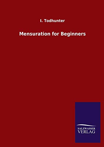 Stock image for Mensuration for Beginners (German Edition) for sale by Lucky's Textbooks