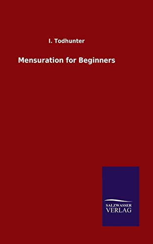 Stock image for Mensuration for Beginners (German Edition) for sale by Lucky's Textbooks