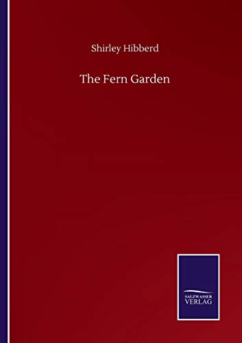 9783846057360: The Fern Garden