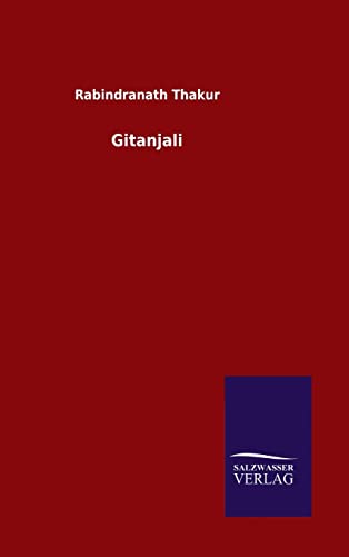 9783846060964: Gitanjali (German Edition)