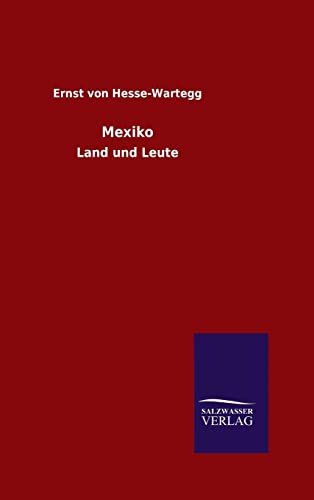 Stock image for Mexiko Land und Leute for sale by PBShop.store US