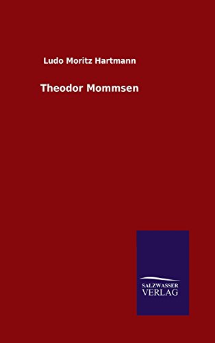 9783846065204: Theodor Mommsen
