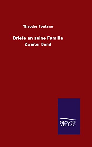 9783846065365: Briefe an seine Familie: Zweiter Band