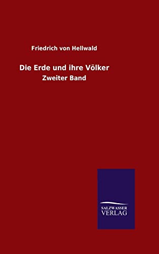 9783846065389: Die Erde und ihre Vlker: Zweiter Band