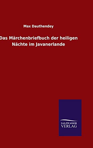 9783846065716: Das Mrchenbriefbuch der heiligen Nchte im Javanerlande