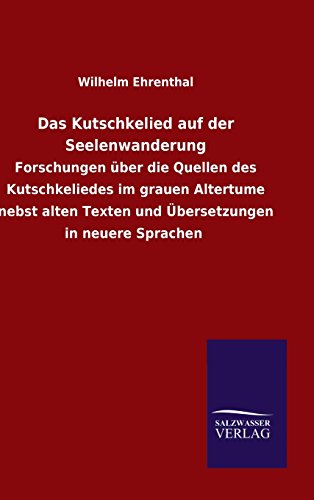 Stock image for Das Kutschkelied auf der Seelenwanderung (German Edition) for sale by Lucky's Textbooks