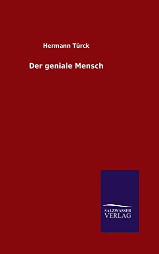 9783846067017: Der geniale Mensch (German Edition)