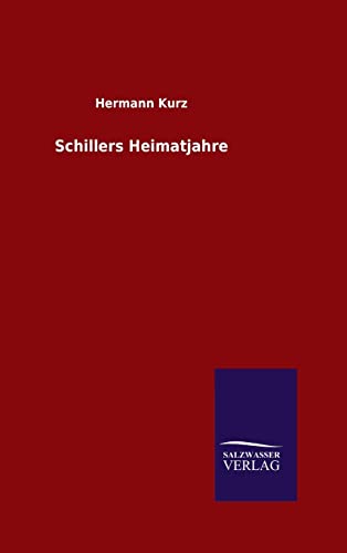 9783846067253: Schillers Heimatjahre