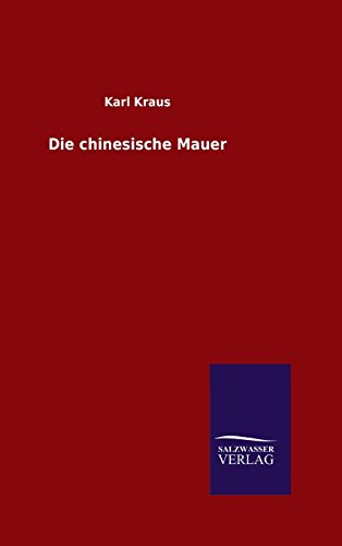 9783846069882: Die chinesische Mauer