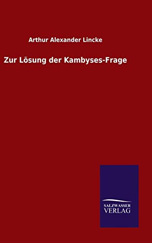 Stock image for Zur L sung der Kambyses-Frage for sale by Ria Christie Collections