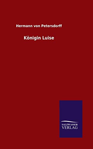 9783846074787: Knigin Luise