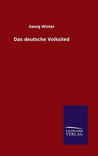 Stock image for Das deutsche Volkslied for sale by WorldofBooks