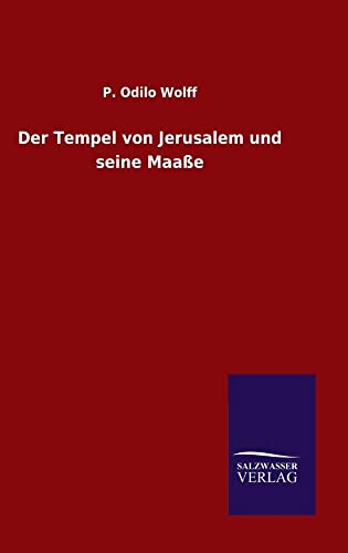 Imagen de archivo de Der Tempel von Jerusalem und seine Maae (German Edition) a la venta por Lucky's Textbooks