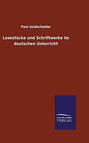 LesestÃ¼cke und Schriftwerke im deutschen Unterricht